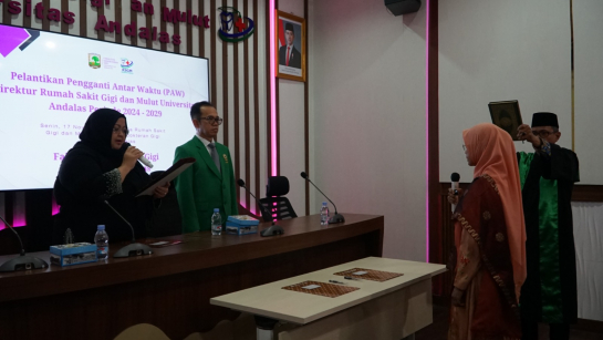 Pelantikan Pengganti Antar Waktu (PAW) Direktur Rumah Sakit Gigi dan Mulut Universitas Andalas Periode 2024–2029 Berlangsung Khidmat dan Lancar